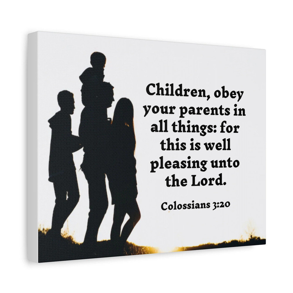 Scripture Walls Obey Your Parents Colossians 3:20 Bible Verse Canvas Christian